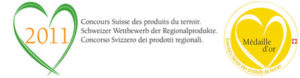 Concours produits du terroir suisse 2011 - Médaille d'Or